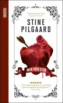 Min mor sier by Stine Pilgaard