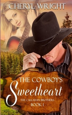 The Cowboy's Sweetheart by Cheryl Wright