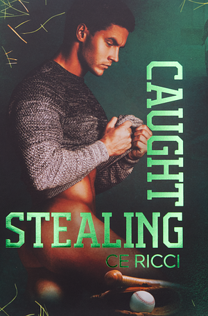 Caught Stealing by CE Ricci