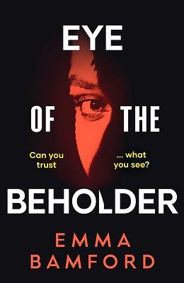 Eye of the Beholder by Emma Bamford