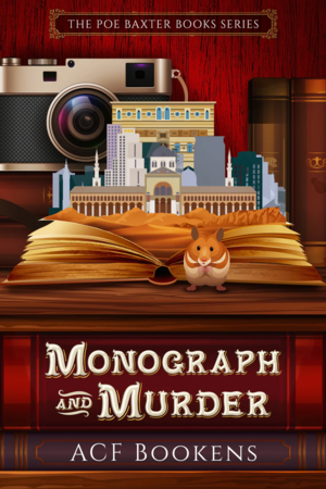Monograph and Murder by ACF Bookens