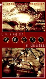 Frost at Christmas by R.D. Wingfield