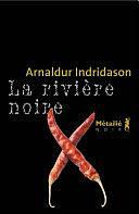 La Rivière noire by Éric Boury, Arnaldur Indriðason