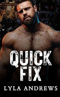 Quick Fix by Lyla Andrews