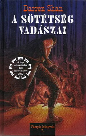 A sötétség vadászai by Darren Shan