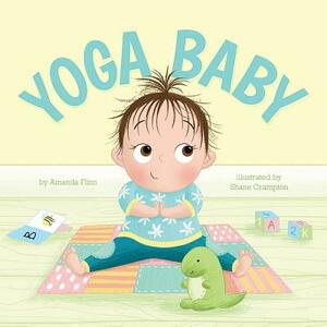 Yoga Baby by Amanda Flinn