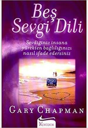 Bes Sevgi Dili by Gary Chapman