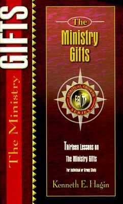 The Ministry Gifts by Kenneth E. Hagin