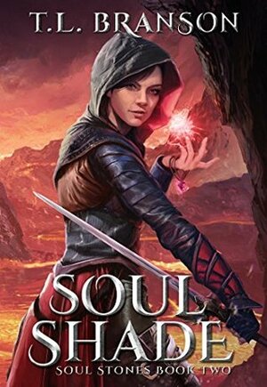 Soul Shade by T.L. Branson
