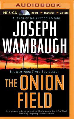 The Onion Field by Joseph Wambaugh