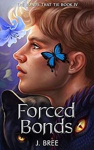 Forced Bonds by J. Bree