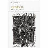 Henry II: A Prince Among Princes by Richard Barber