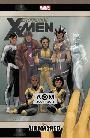 Astonishing X-Men, Volume 12: Unmasked by Marjorie Liu