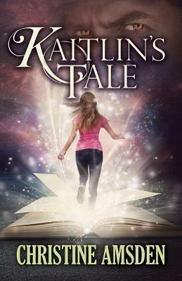 Kaitlin's Tale by Christine Amsden