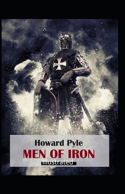 Men of Iron Illustrated by Howard Pyle