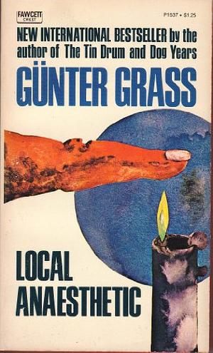 Local Anaesthetic by Günter Grass