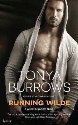 Running Wilde by Tonya Burrows