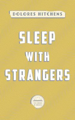 Sleep with Strangers by Dolores Hitchens