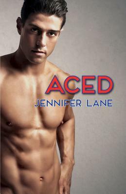 Aced by Jennifer Lane