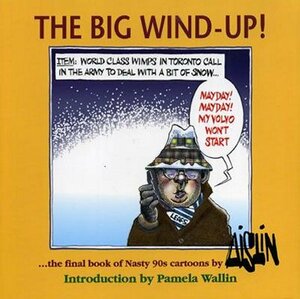 The Big Wind-Up by Aislin