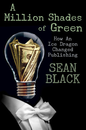 A Million Shades of Green by Sean Black