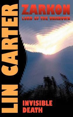 Invisible Death by Lin Carter