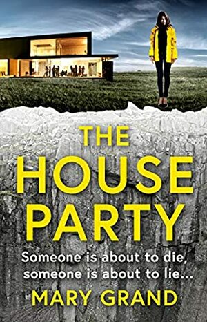 The House Party by Mary Grand