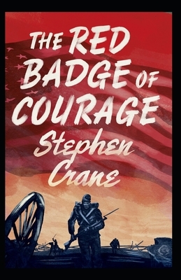 The Red Badge of Courage Annotated by Stephen Crane