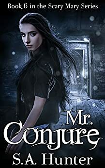 Mr. Conjure by S.A. Hunter