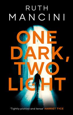 One Dark, Two Light by Ruth Mancini