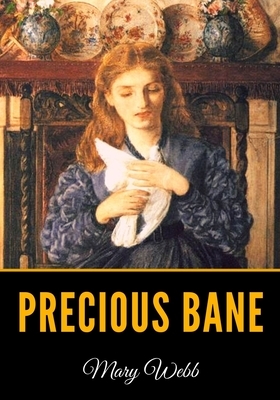 Precious Bane by Mary Webb