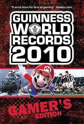 Guinness World Records Gamer's Edition 2010 by Guinness World Records, Guinness World Records