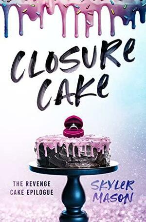Closure Cake by Skyler Mason