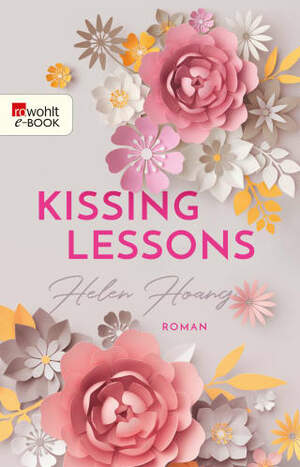 Kissing Lessons by Helen Hoang