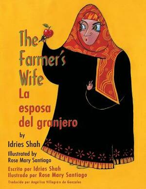 The Farmer's Wife / La esposa del granjero by Idries Shah
