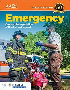 Emergency Care and Transportation of the Sick and Injured Advantage Package by American Academy of Orthopaedic Surgeons (AAOS)