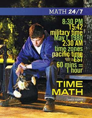 Time Math by James Fischer