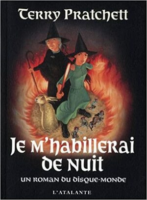 Je m'habillerai de nuit by Terry Pratchett