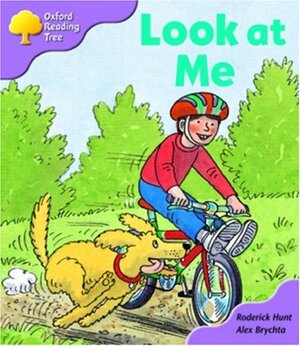 Look At Me by Roderick Hunt