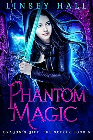 Phantom Magic by Linsey Hall