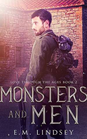 Monsters and Men by E.M. Lindsey