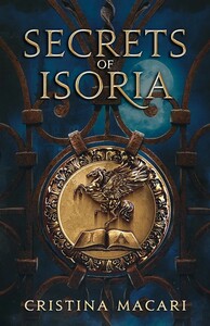 Secrets of Isoria by Cristina Macari