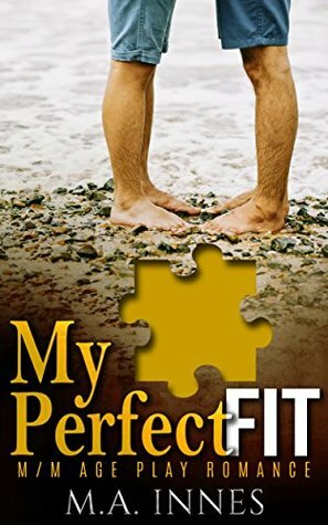 My Perfect Fit by M.A. Innes