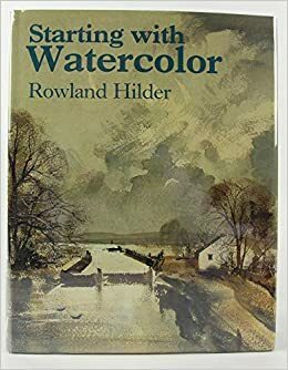 Starting with Watercolor by Rowland Hilder