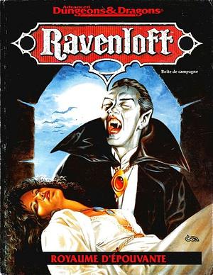 Ravenloft - Royaume d'épouvante by Bruce Nesmith, Bruce Nesmith