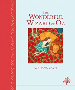 The Wizard of Oz by L. Frank Baum