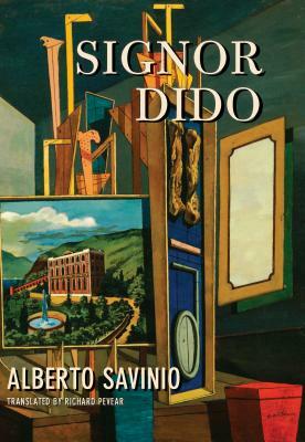 Signor Dido: Stories by Alberto Savinio