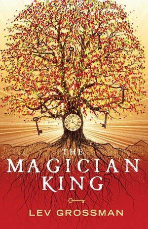 The Magician King by Lev Grossman