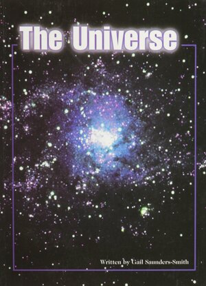 The Universe by Gail Saunders-Smith