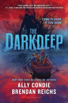 The Darkdeep by Brendan Reichs, Ally Condie